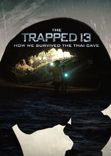 The Trapped 13: How We Survived The Thai Cave