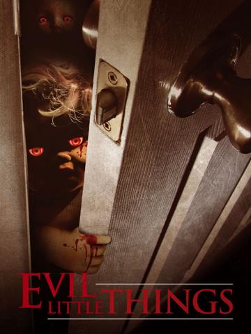 Evil Little Things poszter