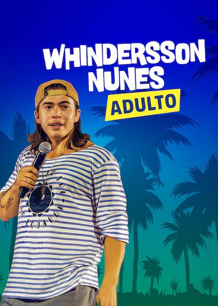Movie poster for Whindersson Nunes: Adult