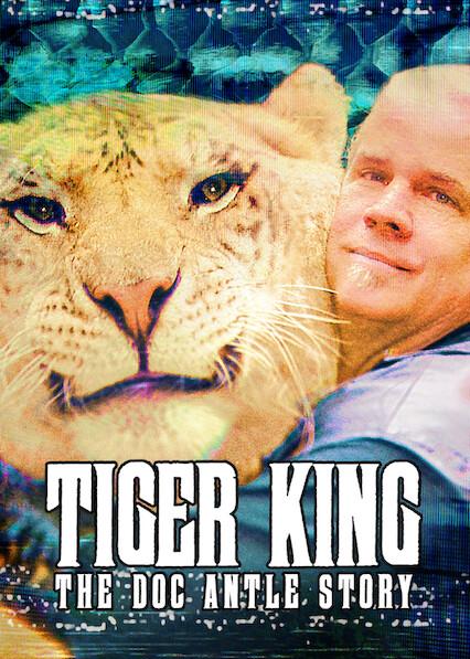 Poster för Tiger King: The Doc Antle Story