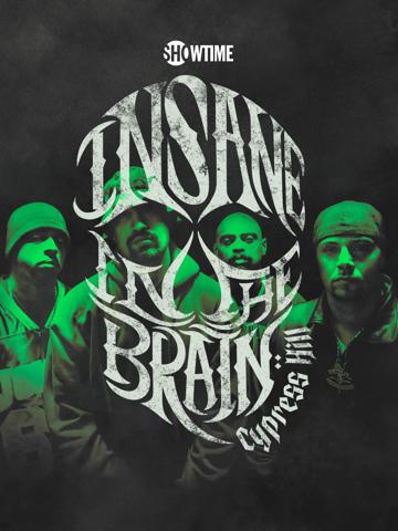 Cypress Hill: Insane in the Brain poszter