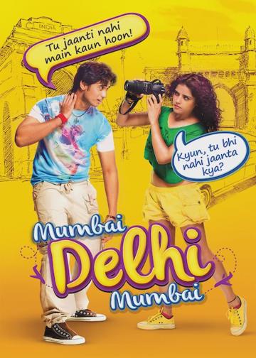 Mumbai Delhi Mumbai poszter