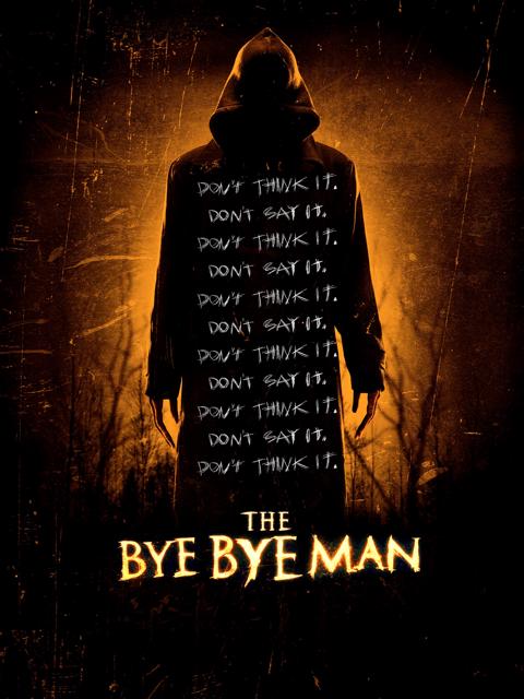 The Bye Bye Man