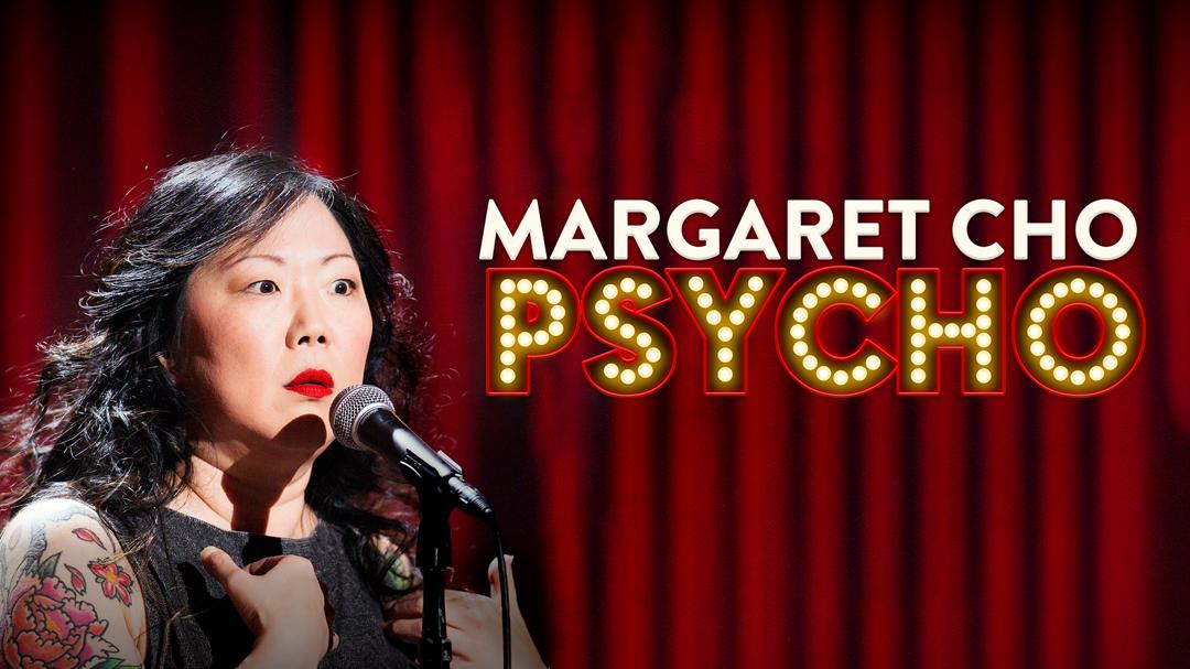 Margaret Cho: PsyCHO