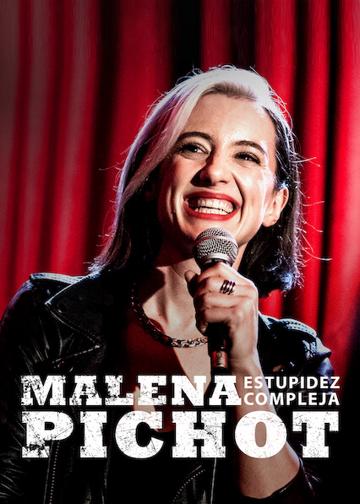 Malena Pichot: Estupidez compleja poszter