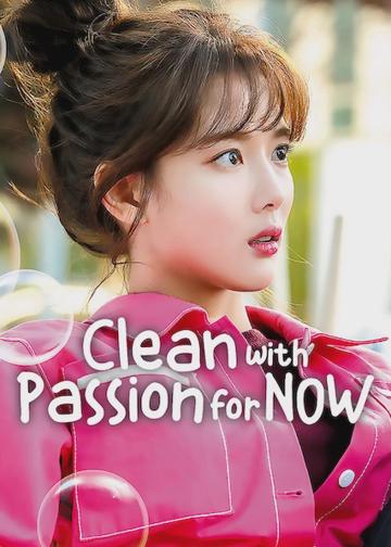 Clean with Passion for Now poszter