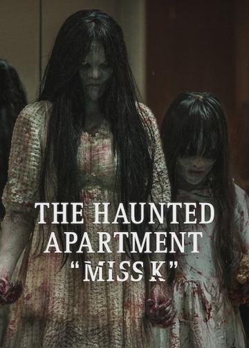 The Haunted Apartment: "Miss K" poszter