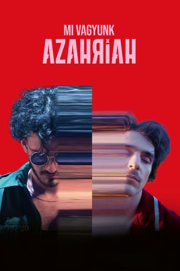 We are Azahriah poszter