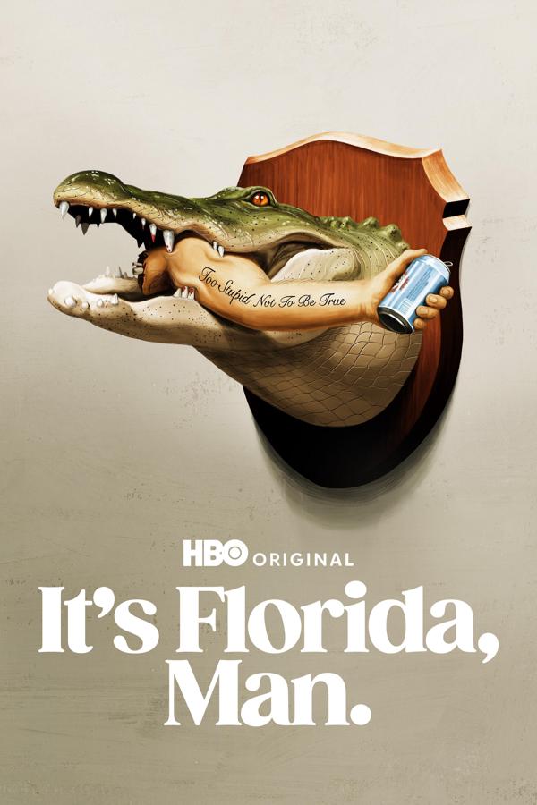 It's Florida, Man.
