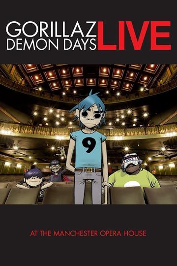 Gorillaz: Demon Days Live at the Manchester Opera House poszter