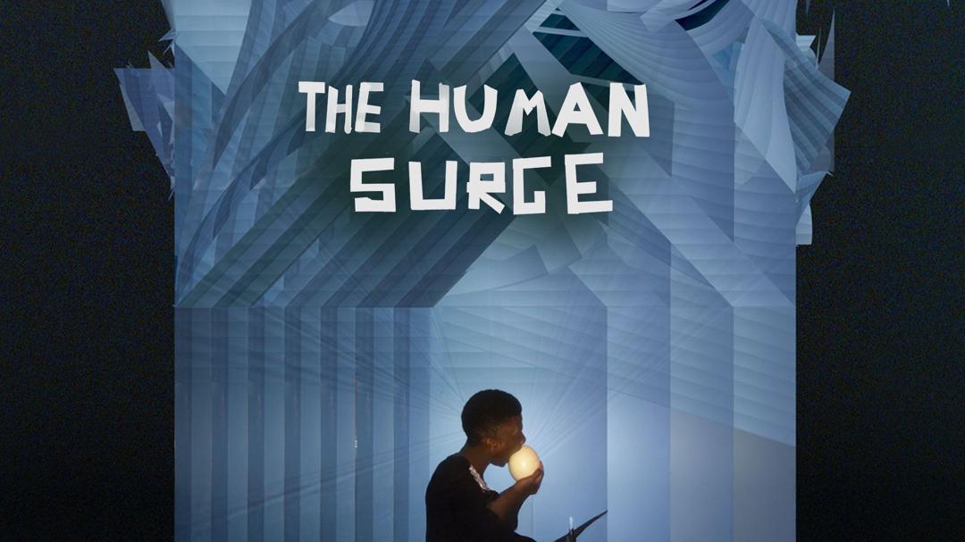 The Human Surge