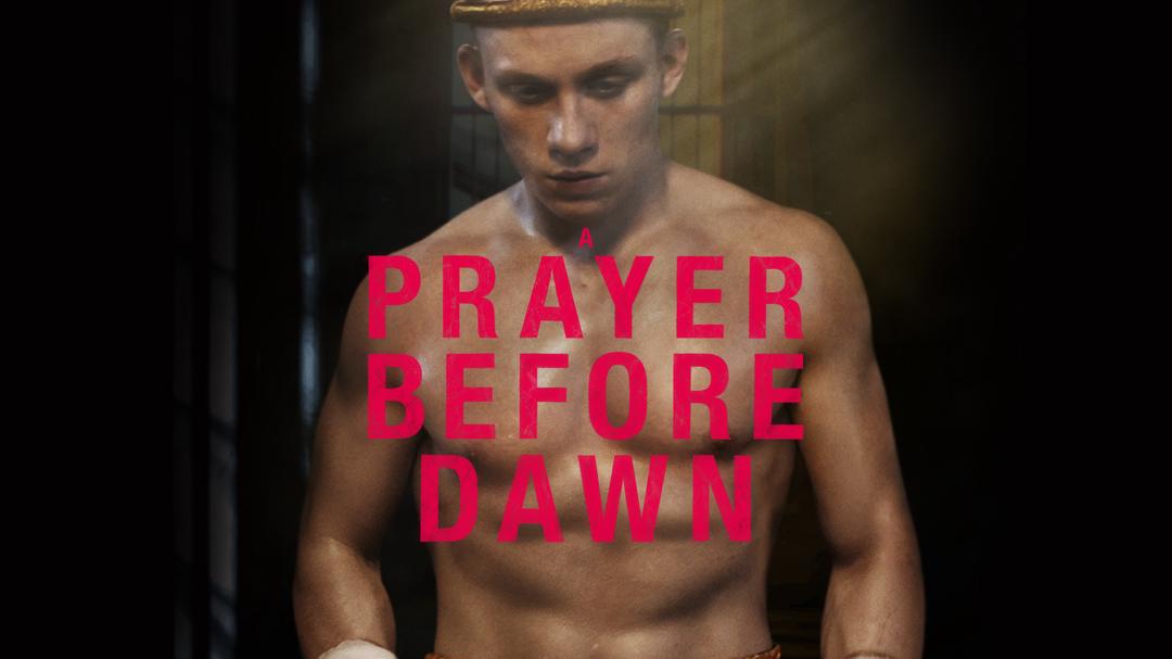 A Prayer Before Dawn