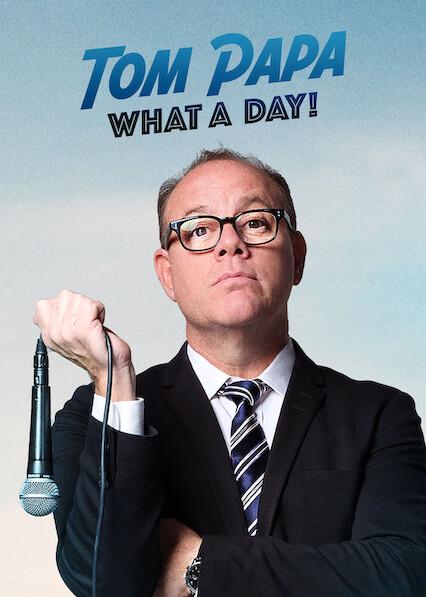 Poster för Tom Papa: What a Day!