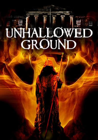 Movie poster for Unhallowed Ground