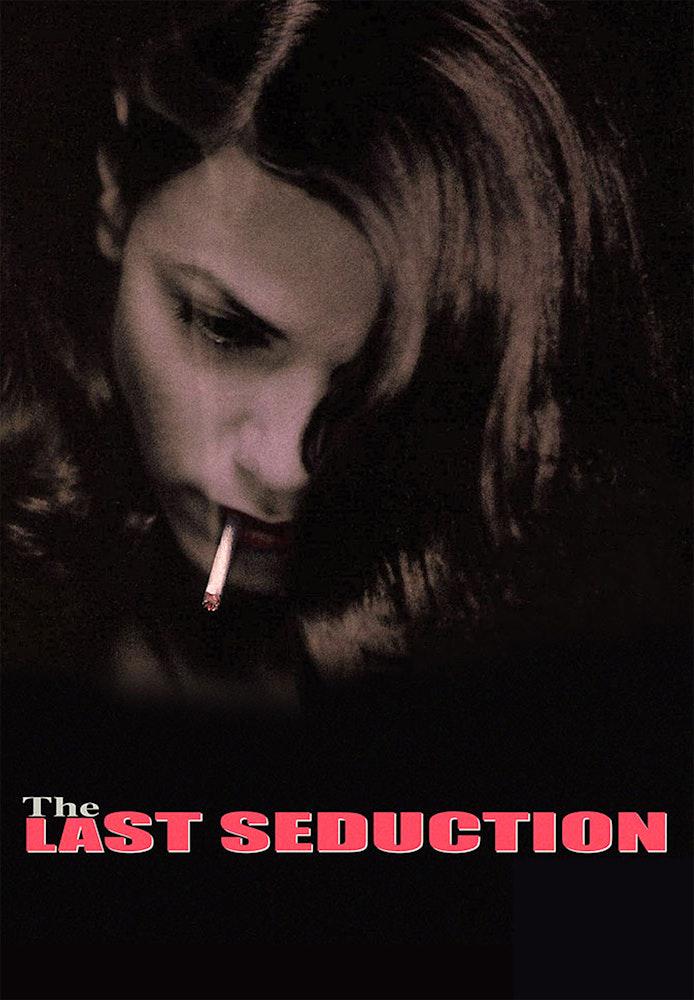 The Last Seduction