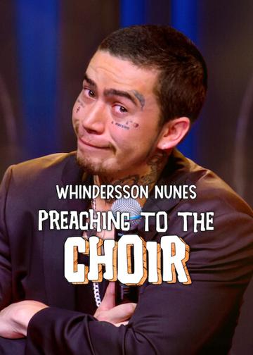 Whindersson Nunes: Preaching to the Choir poszter