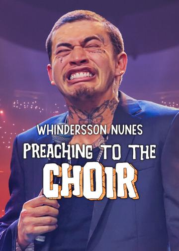 Whindersson Nunes: Preaching to the Choir poszter