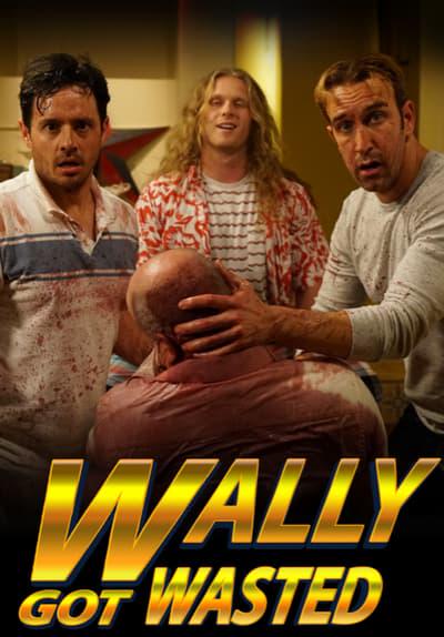 Poster för Wally Got Wasted