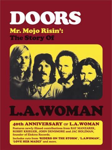 Doors: Mr. Mojo Risin' - The Story of L.A. Woman poszter