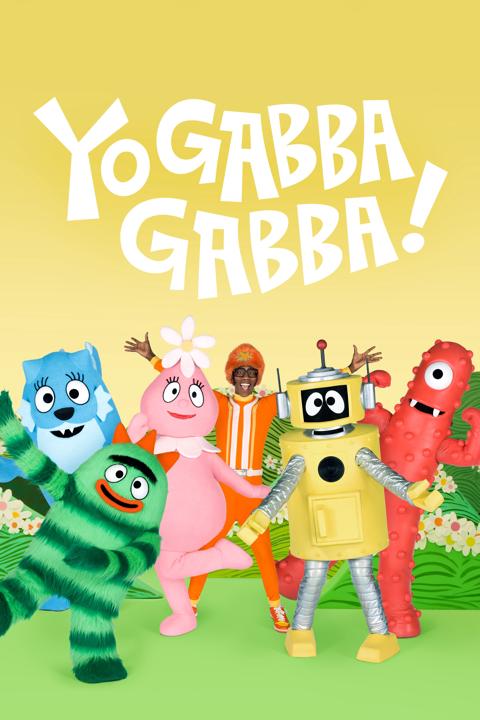 Yo Gabba Gabba!