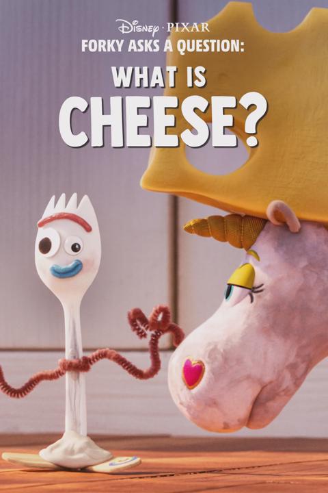 Forky Asks a Question: What Is Cheese?