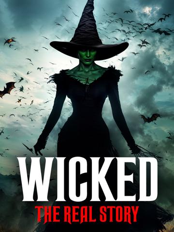 Wicked: The Real Story poszter