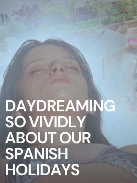 Movie poster for Daydreaming So Vividly About Our Spanish Holidays