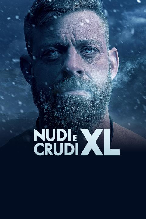 Series poster for Naked and Afraid XL