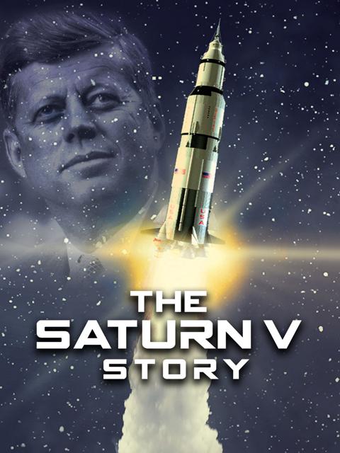 Poster för The Saturn V Story