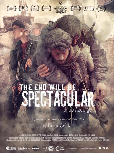 Movie poster for The End Will Be Spectacular