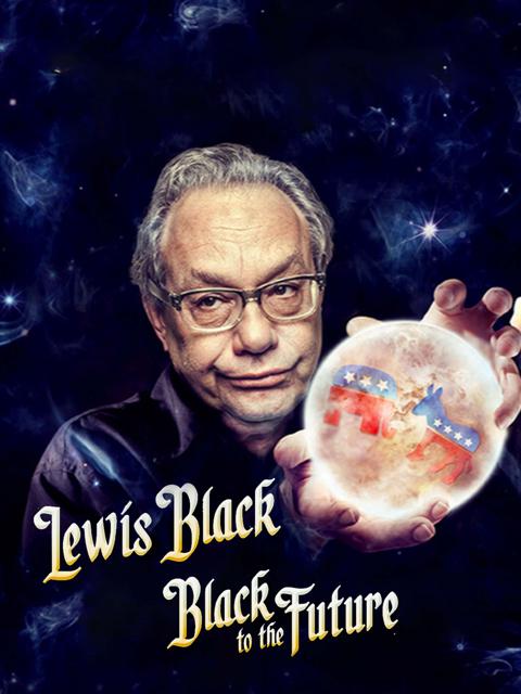 Movie poster for Lewis Black: Black to the Future