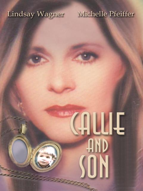 Movie poster for Callie & Son