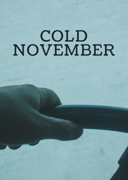 Poster för Cold November
