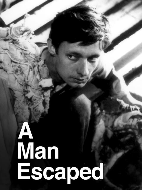 A Man Escaped