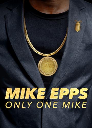Mike Epps: Only One Mike poszter
