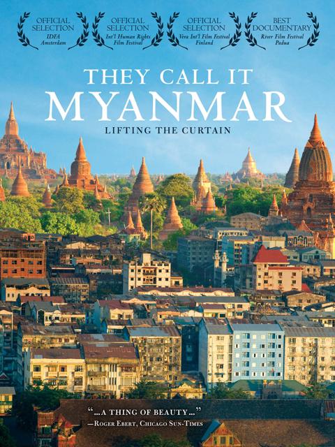 Poster för They Call It Myanmar: Lifting the Curtain