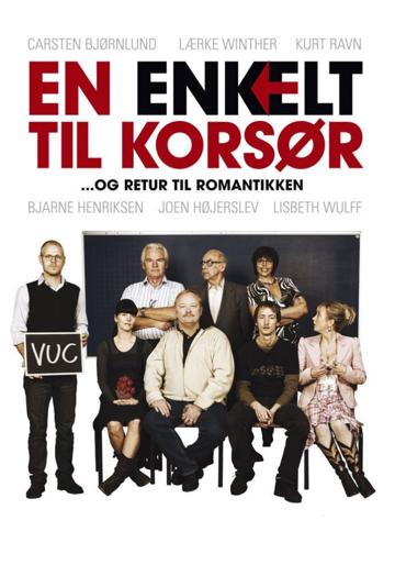 Oneway-Ticket to Korsør poszter