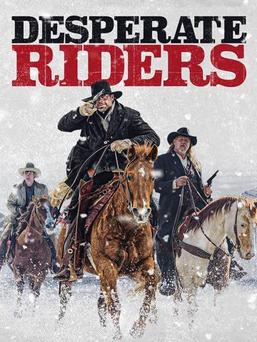 Desperate Riders poszter