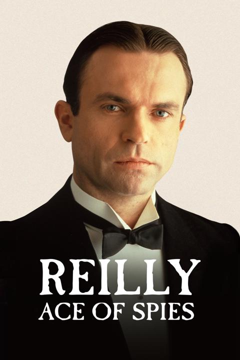 Series poster for Reilly: Ace of Spies