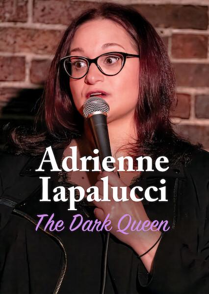 Poster för Adrienne Iapalucci: The Dark Queen