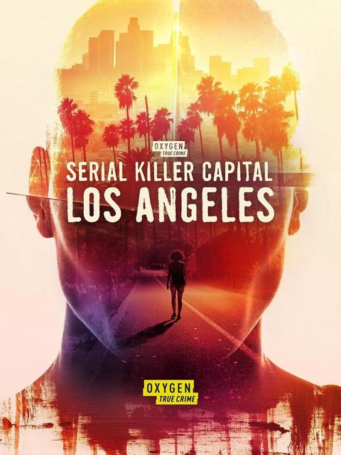Movie poster for Serial Killer Capital: Los Angeles