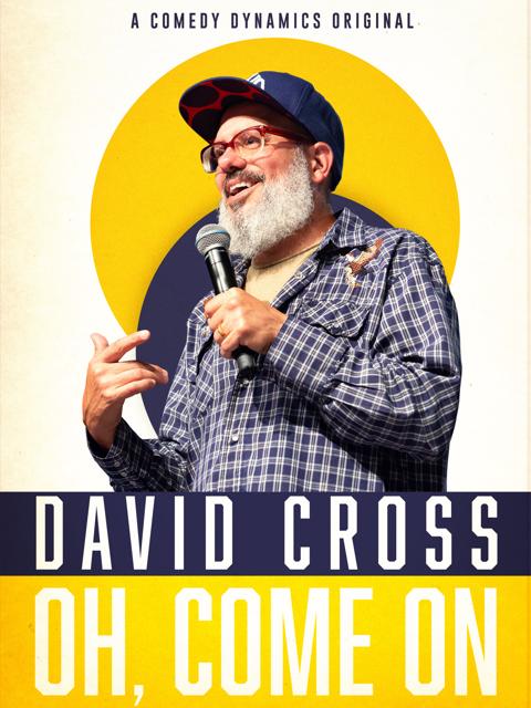 Poster för David Cross: Oh Come On