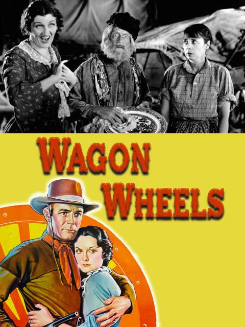 Movie poster for Wagon Wheels