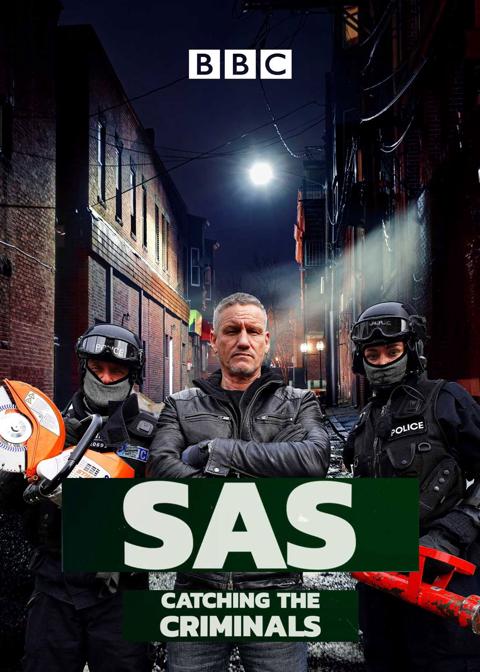 Series poster for SAS: Catching the Criminals