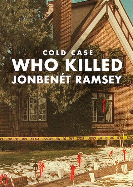 Poster för Cold Case: Vem mördade JonBenét Ramsey?