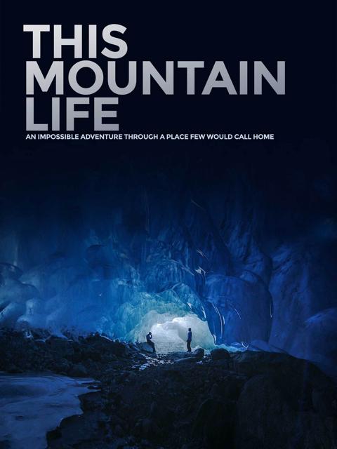 Movie poster for This Mountain Life
