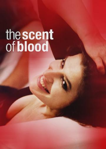 The Scent of Blood poszter