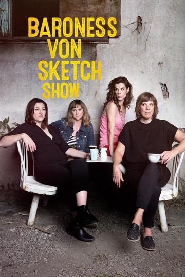 Baroness von Sketch Show