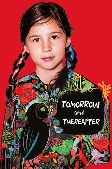 Tomorrow and Thereafter poszter