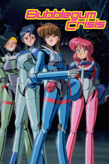 Bubblegum Crisis